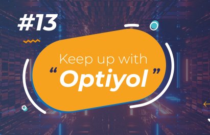 Keep Up with Optiyol #13